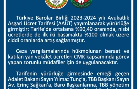 Türkiye Barolar Birliği 2023-2024 yılı Avukatlık Asgari Ücret Tarifesi (AAÜT) yayımlanarak yürürlüğe girmiştir